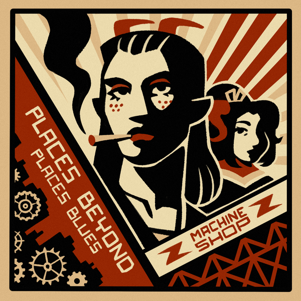 File:25 Places Beyond Places Blues (Machine Shop).png